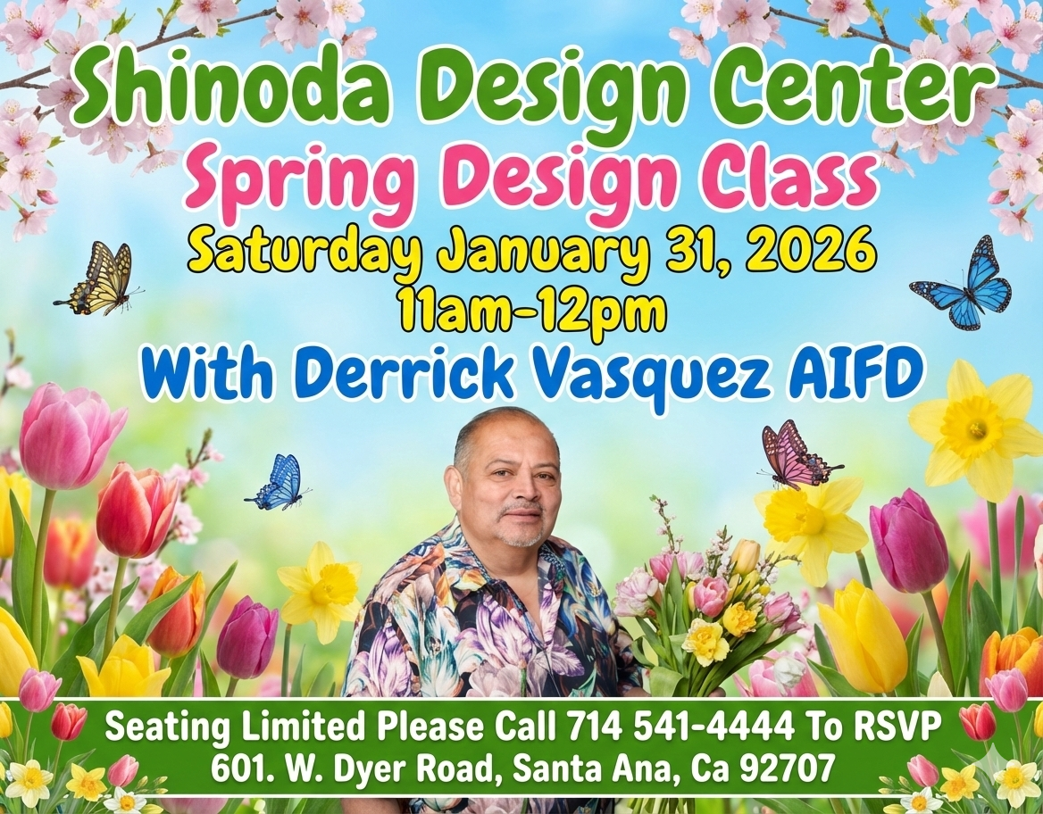Free Spring Design Class With Derrick Vasquez AIFD ~ Saturday, January 31, 2026 11am-12pm! *Seating Limited ~ Please Call To RSVP*