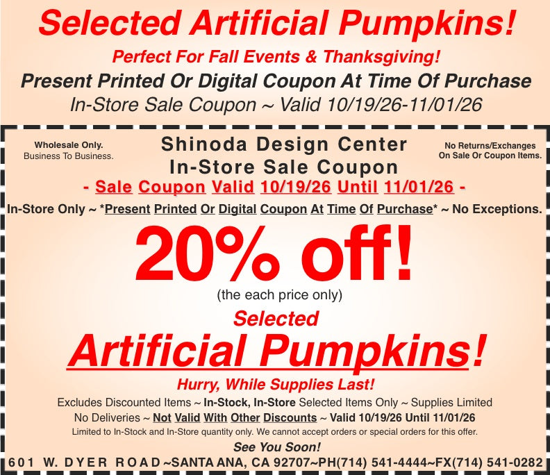 In-Store Coupon: 20%off Selected Artificial Pumpkins!
