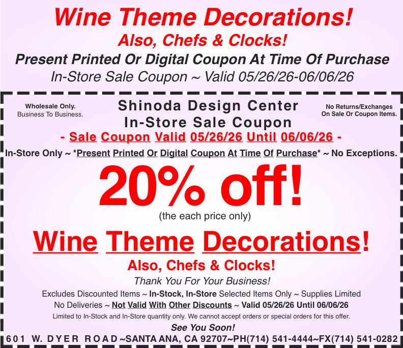 In-Store Coupon: 20%off Selected Wine Theme Decorations! Also, Chefs & Clocks!
