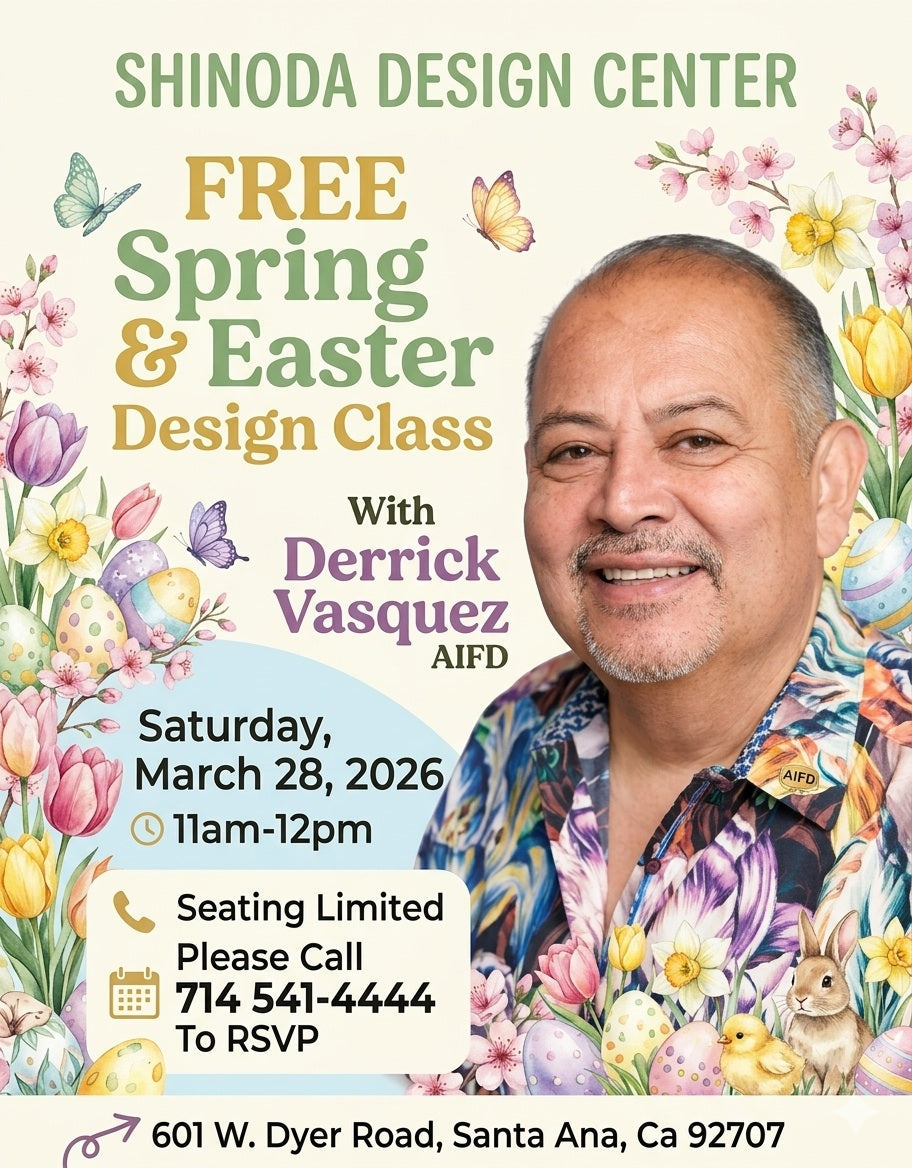 Free Spring & Easter Design Class With Derrick Vasquez AIFD ~ Saturday, March 28, 2026 11am-12pm! *Seating Limited ~ Please Call To RSVP*