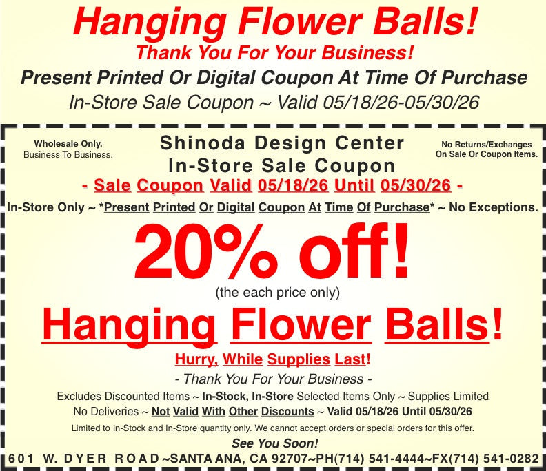 In-Store Coupon: 20%off Hanging Flower Balls!