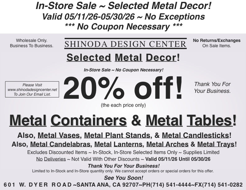 In-Store Special: 20%off Selected Metal Decor!