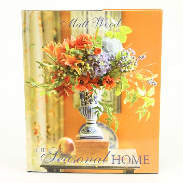 THE SEASONAL HOME BOOK