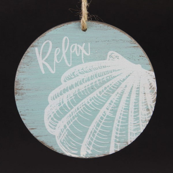 5"RELAX SHELL SIGN